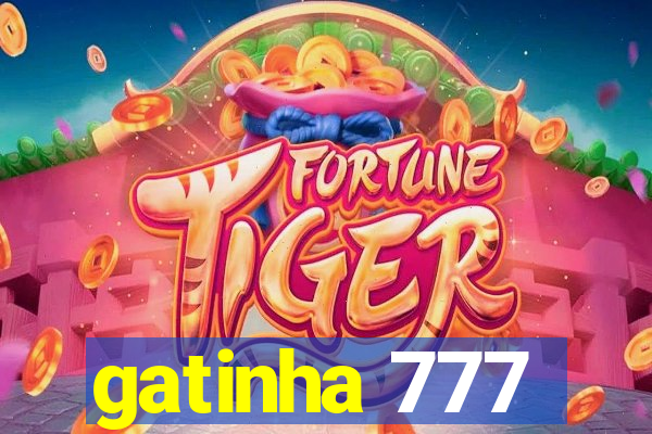 gatinha 777